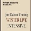 Winter 2022 Live Intensive - Jim Dalton