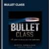 Bullet Class - Gary M. Douglas & Dr. Dain Heer