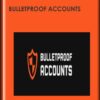 Bulletproof Accounts - Robby Blanchard