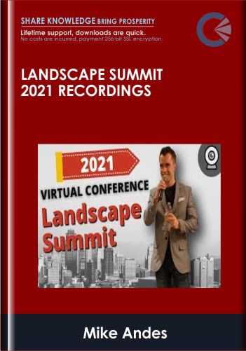 Landscape Summit 2021 Recordings - Mike Andes