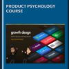 Product Psychology Course - Growth.Design