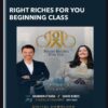 Right Riches for You Beginning class - Shannon O'Hara and David Kube