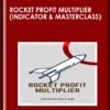 Rocket Profit Multiplier (Indicator & Masterclass) - Top Trade Tools