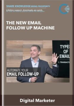 The New Email Follow Up Machine - Digital Marketer