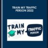 Train My Traffic Person 2022 - Ezra Firestone