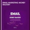 Email Marketing Money Mastery - Jose Rosado