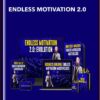 Endless Motivation 2.0 - Owen Cook