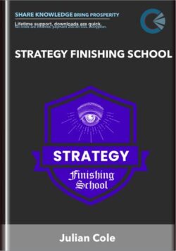 Strategy Finishing School - Julian Cole 2022