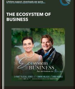 The Ecosystem of Business - Simone Milasas and Christopher Hughes