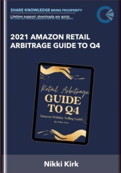 2021 Amazon Retail Arbitrage Guide to Q4 - Nikki Kirk