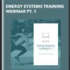 Energy Systems Training Webinar Pt. 1 - Coach Ryan Feahnle