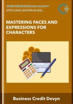 Mastering Faces and Expressions for Characters - Carlos Gomes Cabral