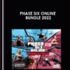 Phase SiX Online Bundle 2022 - William Smith