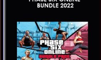 Phase SiX Online Bundle 2022 - William Smith