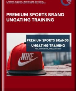 Premium Sports Brand Ungating Training - The Selling Family