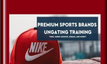 Premium Sports Brand Ungating Training - The Selling Family