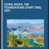 Sowa Rigpa: The Foundations (Part One) 2021 - Nida Chenagtsang