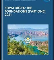 Sowa Rigpa: The Foundations (Part One) 2021 - Nida Chenagtsang