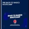 The Back To Basics Bootcamp - Jose Rosado