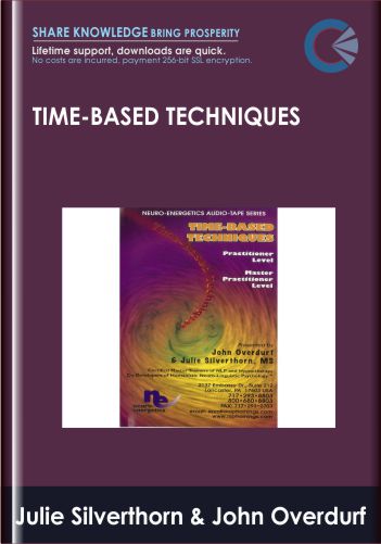 Time-Based Techniques - Julie Silverthorn & John Overdurf