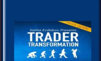 Trader Transformation 2022 - Sasha Evdakov