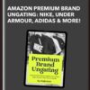 Amazon Premium Brand Ungating: Nike, Under Armour, Adidas & More! - Nikki Kirk