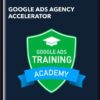 Google Ads Agency Accelerator - Ed Stapleton