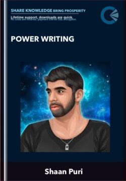 Power Writing - Shaan Puri