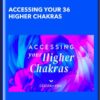 Accessing Your 36 Higher Chakras - Deborah King