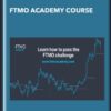 FTMO Academy Course - FTMOAcademy