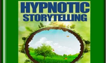 Hypnotic Storytelling - George Hutton