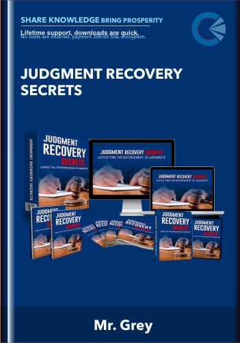 Judgment Recovery Secrets - Mr. Grey