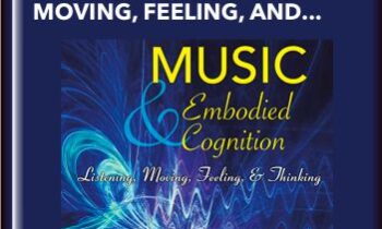Music and Embodied Cognition: Listening, Moving, Feeling, and Thinking (Unabridged) - Arnie Cox