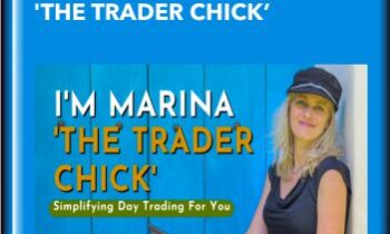 Simplifying Day Trading Futures - Marina 'The Trader Chick'