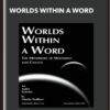 Worlds Within A Word - Charles Faulkner