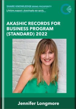 Akashic Records for Business Program (Standard) 2022 - Jennifer Longmore