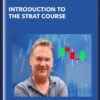 Introduction To The STRAT Course - Rob Smith