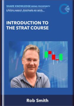 Introduction To The STRAT Course - Rob Smith