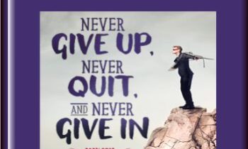 Never Give Up Never Give In & Never Quit Apr-18 Teleseries - Gary M. Douglas