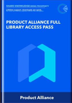 Product Alliance Full Library Access Pass - Product Alliance