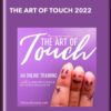 The Art of Touch 2022 - Shannon O’Hara and Katarina Wallentin