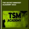 THE SECRET MINDSET ACADEMY 2022 - thesecretmindset