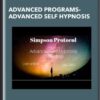 Advanced Programs- Advanced Self Hypnosis - The Simpson Protocol