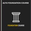 ALTIS Foundation Course - PJ VAZEL