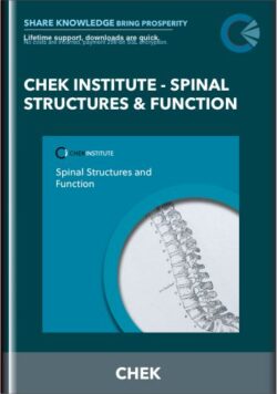 CHEK Institute - Spinal Structures & Function