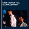 Eros Exotica-Full Package DVD rip - Eros Exotica