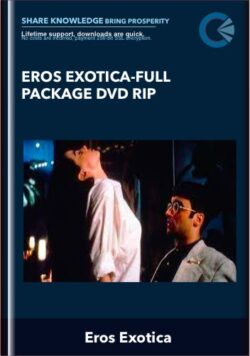 Eros Exotica-Full Package DVD rip - Eros Exotica