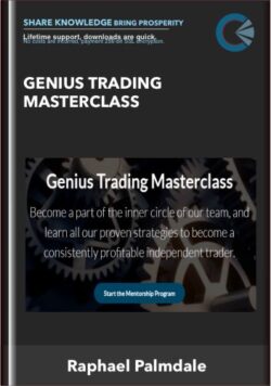 Genius Trading Masterclass - Raphael Palmdale