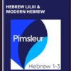 Hebrew I,II,III & Modern Hebrew - Pimsleur