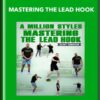 Mastering The Lead Hook - Barry Robinson